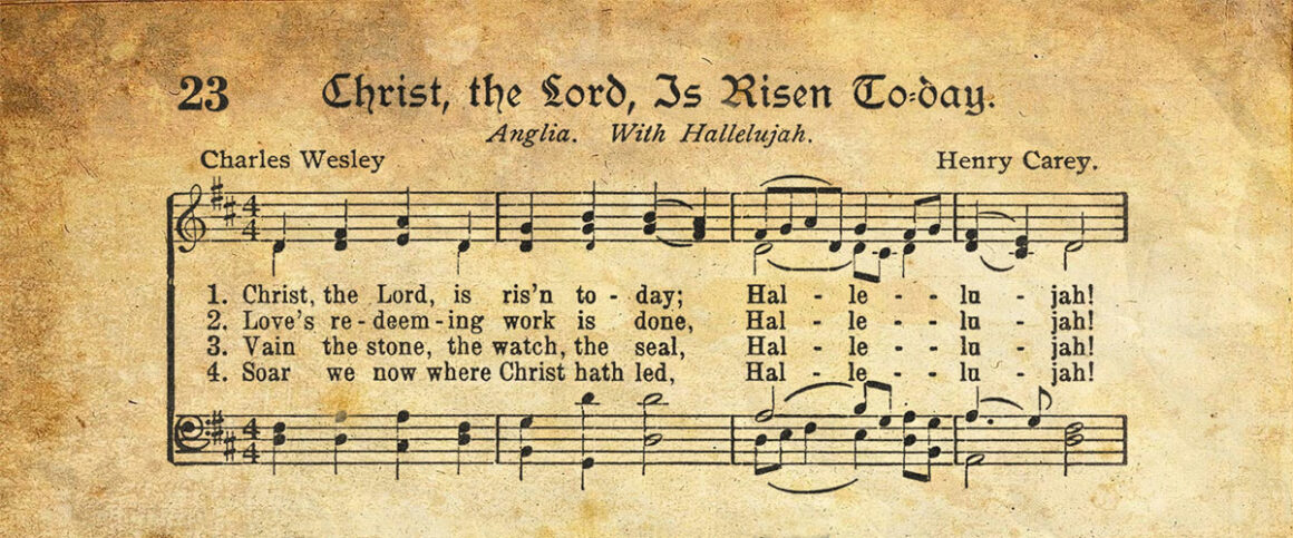 Hymn Story Christ The Lord Is Risen Today Reasonabletheology Org